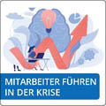 Mitarbeiter führen in der Krise